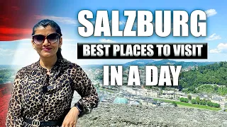 Best Places To Visit In Salzburg Austria In a Day | Salzburg Travel Guide 2023