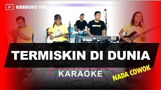 TERMISKIN DI DUNIA HAMDAN ATT NADA COWOK PRIA KARAOKE