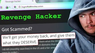 Buying A “Revenge Hacker” on the Dark Web to Un-Scam Me…