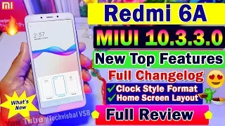 Redmi 6A New MIUI 10.3.3.0 Stable Update Full Review | Top Hidden Features | Clock Style, Dark Mode?