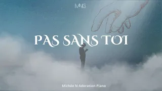 PAS SANS TOI - Instrumental d'adoration au piano l Harpe + Flûte + Batterie