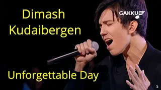 Dimash Kudaibergen -Unforgettable Day (GAKKU) | REACTION