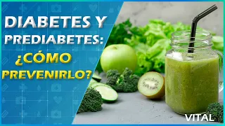 ¿Cómo Revertir la Prediabetes?: Sigue estos Consejos