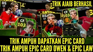 TRIK AMPUH DAPATKAN EPIC CARD OWEN & LAW ! STATISTIKNYA BAGUS BGT! TRICK TO GET EPIC CARD OWEN & LAW