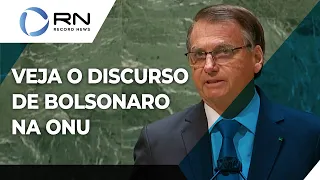 Veja a íntegra do discurso de Bolsonaro na Assembleia Geral da ONU