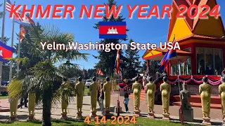 Pt 1 KHMER NEW YEAR 2024! Wat Prachum Raingsey Yelm,Washington State USA #khmernewyear