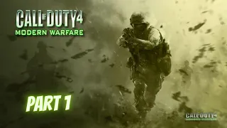 Call of Duty 4 Modern Warfare - Walkthrough Part 1