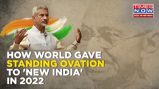 A Year Of Jaishankar's Diplomacy That Forced The World To Give 'New India' A Standing Ovation