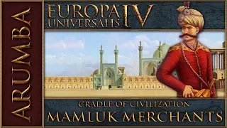 EU4 The Mamluk Merchants Cradle of Civilization 1