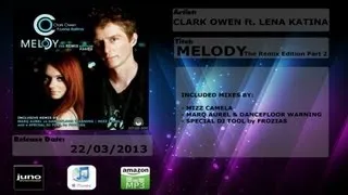 Clark Owen ft. Lena Katina - Melody (The Remixes Pt.2) Preview