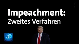 US-Senat eröffnet zweites Impeachment-Verfahren gegen Ex-Präsident Trump