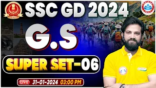 SSC GD 2024, SSC GD GS Class, SSC GD GS Super Set 06, SSC GD GK/GS Question, SSC GD GS By Naveen Sir