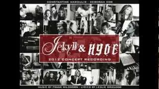 Jekyll and Hyde 2012 Concept Album- Once Upon a Dream