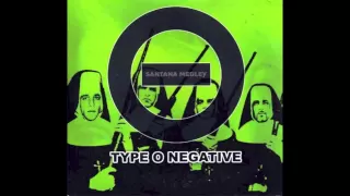 Type O Negative - Santana Medley