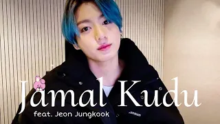 Jamal Kudu Song ft. Jeon Jungkook of BTS full fmv video song | ANIMAL | JK OF BTS | FMV