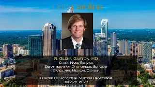 Dr. Glenn Gaston - Buncke Clinic Virtual Visiting Professor, July 23, 2020