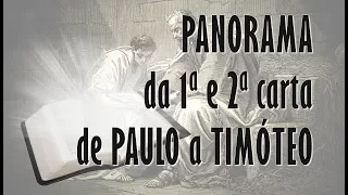 PANORAMA da 1 e 2 CARTA DE PAULO A TIMÓTEO