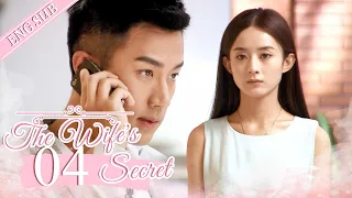 [ENG SUB] The Wife's Secret 04 (Zhao Liying, Hawick Lau) | 妻子的秘密