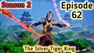 The Silver Tiger King [Episode 62] Explained in Hindi/Urdu _Series like#soulland | Mr Anime Hindi