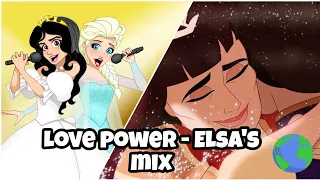 Love Power - Elsa's mix