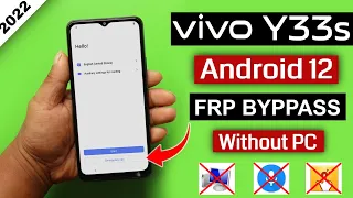 Vivo Y33s (V2109) Android 12 Frp Bypass/Google Account Remove Without Pc New Method 2022