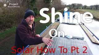 Project Narrowboat ep 41 - Solar Chat pt2