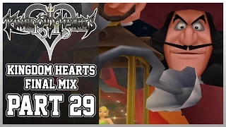 Kingdom Hearts 1.5+2.5: Kingdom Hearts Final Mix (PS4) Part 29 - VS Captain Hook