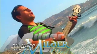 Milder Oré - No Llama / DVD Completo Oficial - Mix Las Cosas En Su Sitio