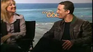 Kate Hudson Matthew McConaughey interview for Fool's Gold