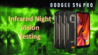 DOOGEE S96 Pro night Vision Testing