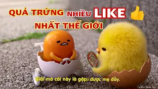 Lý Do Bức Ảnh Quả Trứng Nhiều Like Nhất Thế Giới | Review Phim Cuộc Phiêu Lưu Của Quả Trứng GUDETAMA