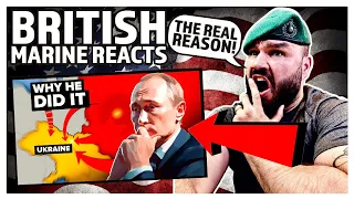 British Marine Reacts To Why Putin Really Invaded Ukraine