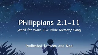 Philippians 2:1-11 (ESV Bible Memory Song)
