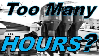 How Many Hours is Too Many on a Boat Engine (Outboard, Inboard, Stern Drive, Jet Drive & Diesel)