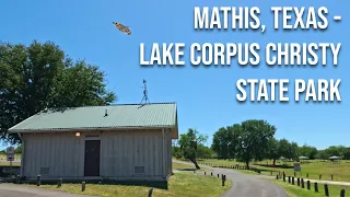 Mathis, Texas to Lake Corpus Christi State Park! Drive with me on a Texas highway!