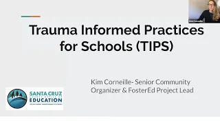 Trauma Informed Practices for Schools (TIPS)