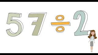 What is 57 divided by 2? Learn Division the Fun Way!