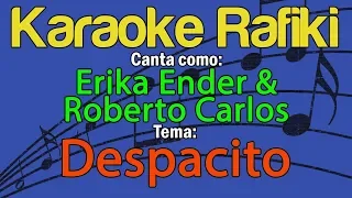 Erika Ender & Roberto Carlos - Despacito Karaoke Demo