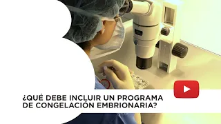 Vitrificación de embriones. Tipos de embriones