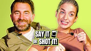 WOULD TOMMY FURY BE WHERE HE IS WITHOUT MOLLY-MAE?! | Eddie Hearn - Say It Or Shot It 🥃
