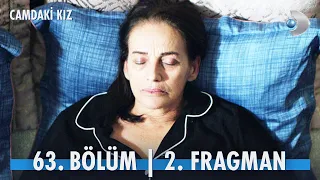 Camdaki Kız 63. Bölüm 2. Fragman | Feride'nin Acı Vedası!