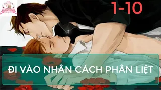 Đam Mỹ Đi Vào Nhân Cách Phân Liệt  - Chương 1-10