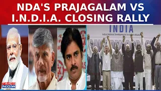 Massive Lok Sabha Election Face-Off: NDA's Prajagalam Rally Vs Closing Rally of I.N.D.I.A. Bloc