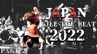 【日本人限定】JAPAN B-BOY KILL THE BEAT 2022 PART2 | 今年かました音ハメムーブ集