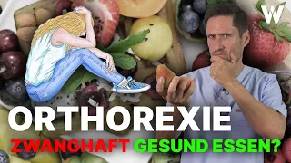 Zwang nach gesundem Essen: Orthorexia Nervosa und die körperlichen Folgen dieser neuen Essstörung