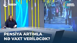 Pensiya Artımla Nə Vaxt Veriləcək?