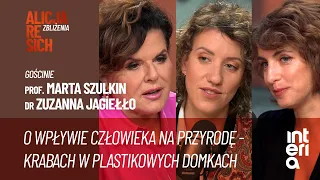 Marta Szulkin i Zuzanna Jagiełło: ows półczesnym stylu życia człowieka z dobrem przyrody | Zbliżenia