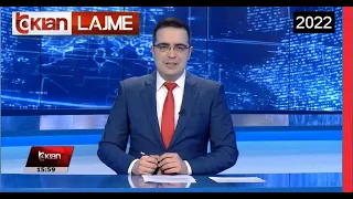 Edicioni i Lajmeve Tv Klan 1 Janar 2022, ora 15:30 Lajme – News