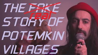 The Real-Fake Story about Potemkin Villages