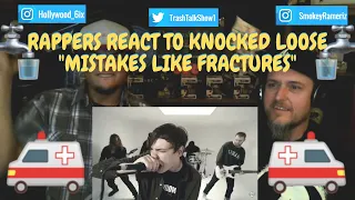 Rappers React To Knocked Loose "Mistakes Like Fractures"!!!